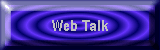 Web Talk